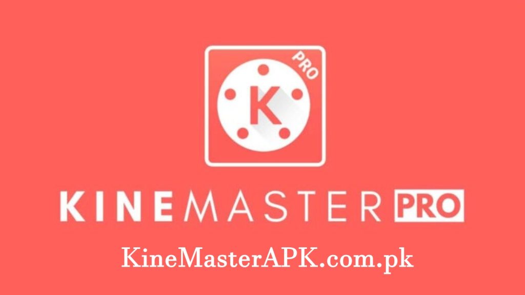 KineMaster Mod APK